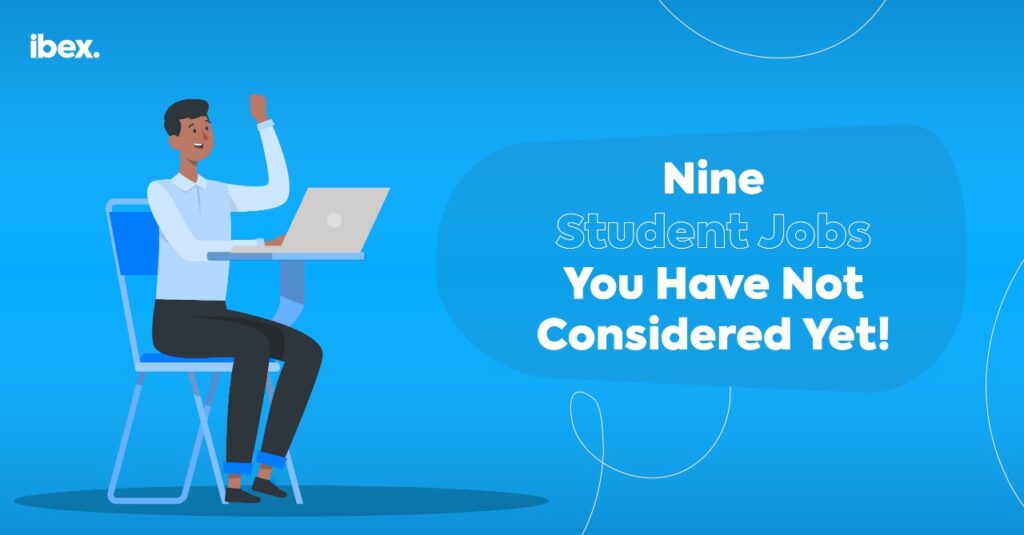 9 Student Jobs You Have Not Considered Yet