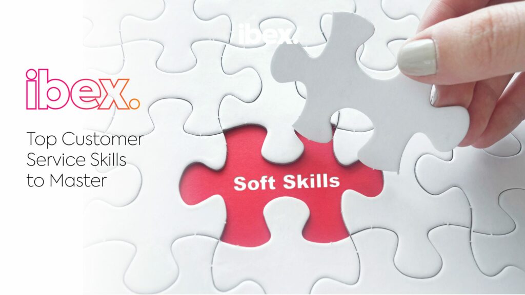 Top Customer Service Skills to Master